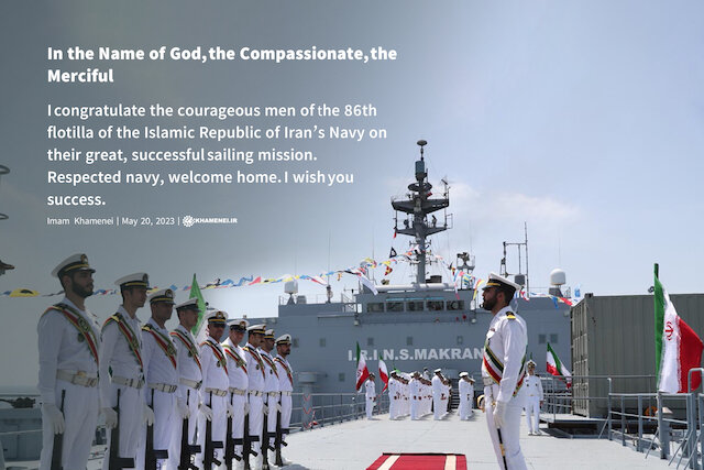 Imam Khamenei’s message of congratulations on return of the 86th naval flotilla 