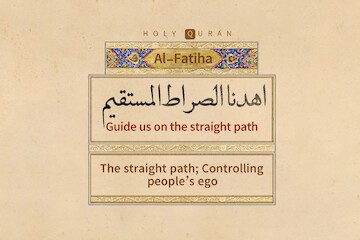 The straight path; Controlling people’s ego 